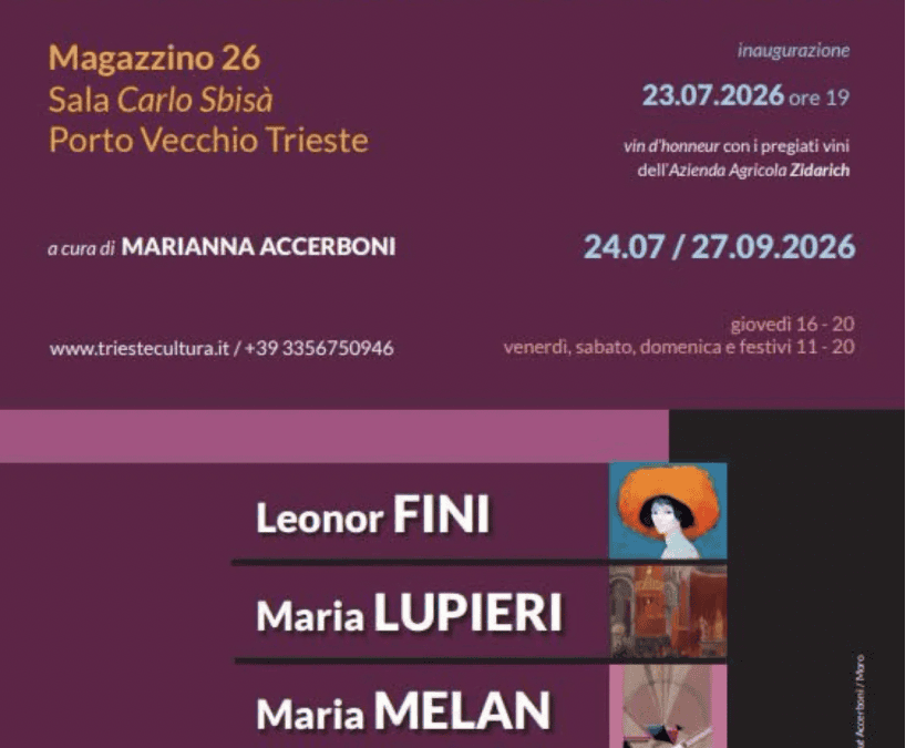 A Trieste le artiste dell’avanguardia italiana in Europa